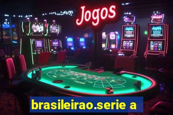 brasileirao.serie a