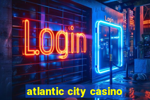 atlantic city casino