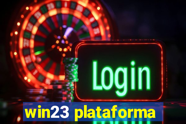 win23 plataforma