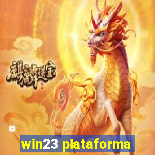 win23 plataforma