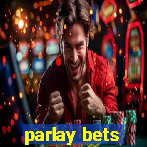 parlay bets