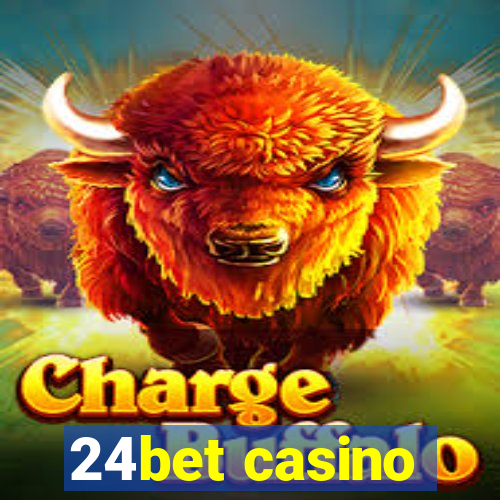 24bet casino