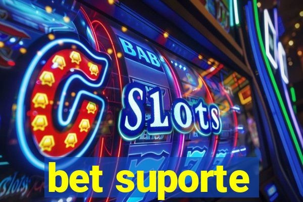 bet suporte