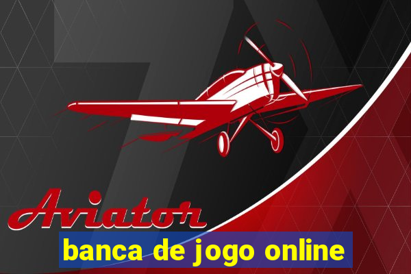 banca de jogo online