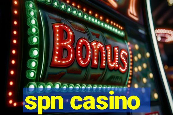 spn casino