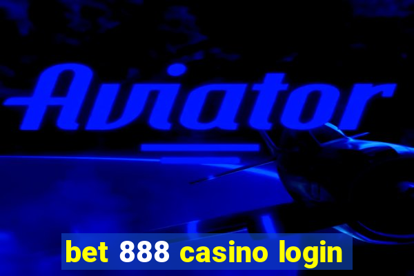 bet 888 casino login