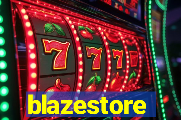 blazestore