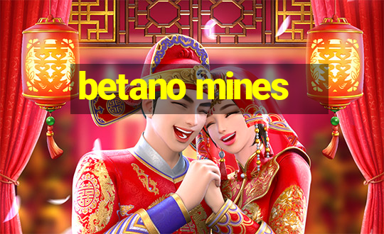 betano mines