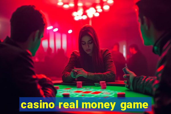 casino real money game