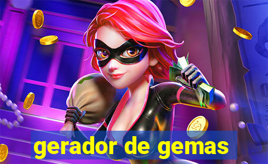 gerador de gemas