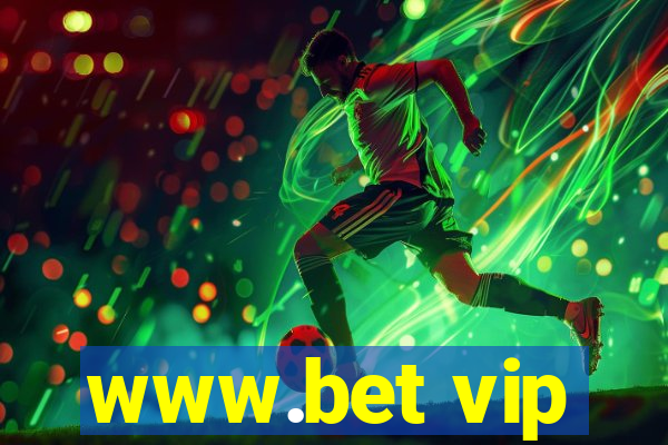 www.bet vip