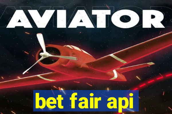 bet fair api