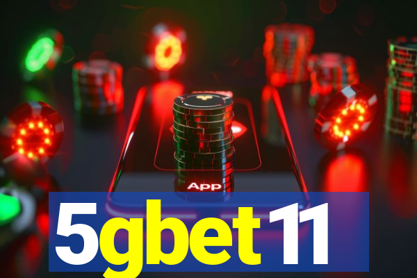 5gbet11