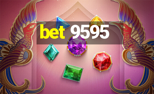 bet 9595