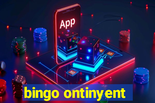 bingo ontinyent