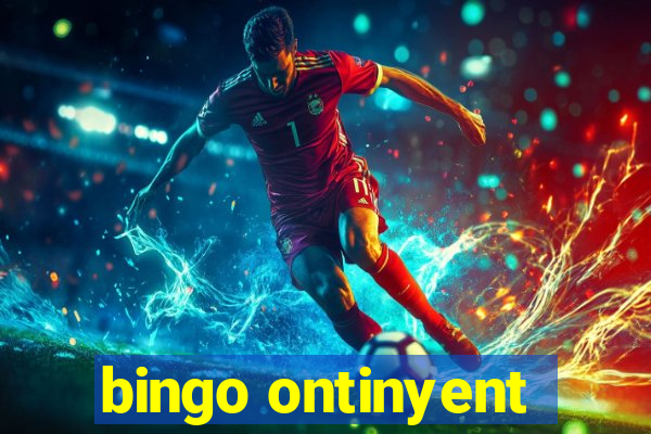 bingo ontinyent