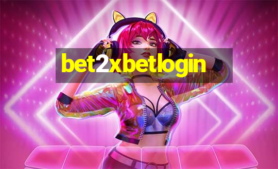 bet2xbetlogin