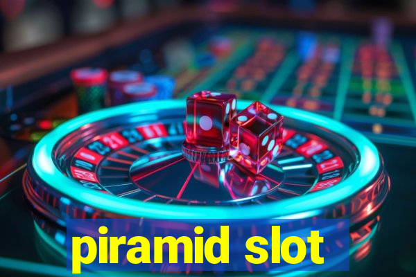 piramid slot