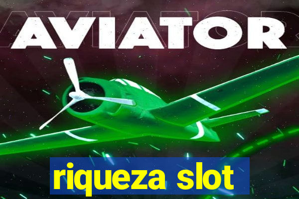 riqueza slot