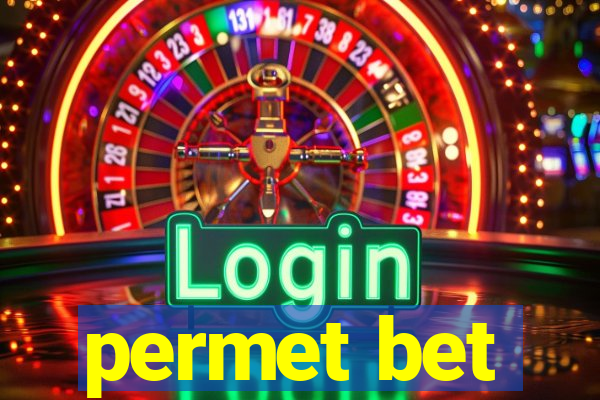 permet bet