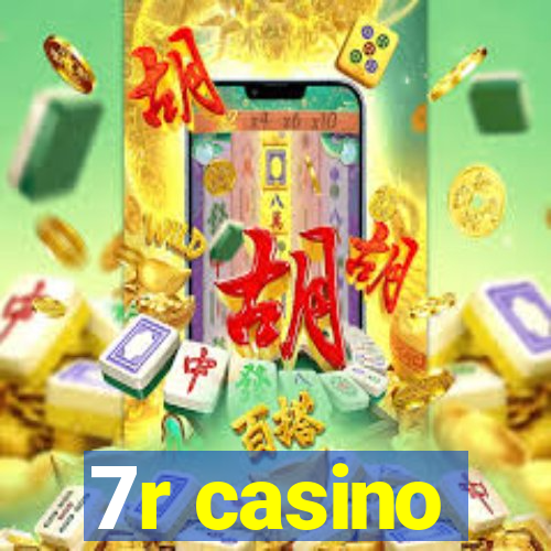 7r casino