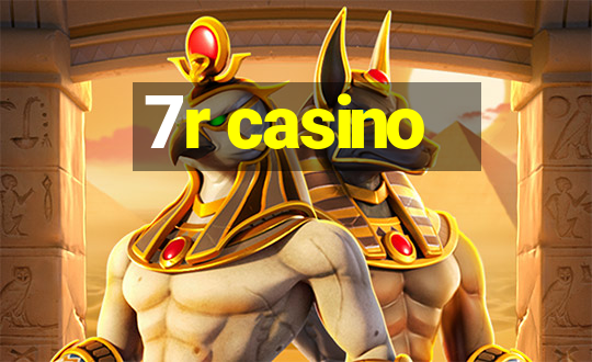 7r casino