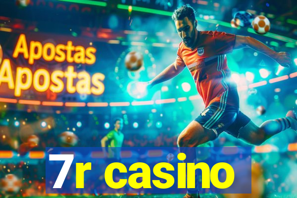 7r casino