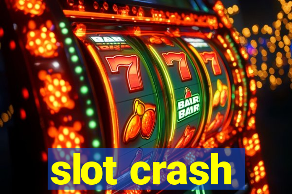 slot crash