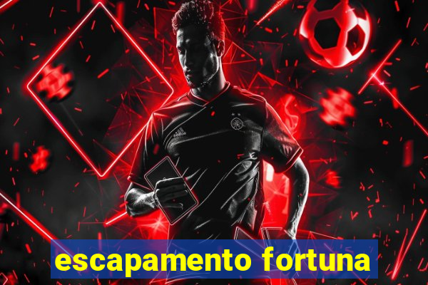 escapamento fortuna