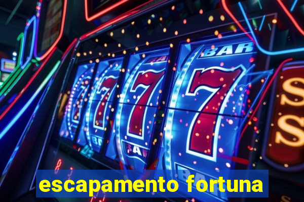 escapamento fortuna