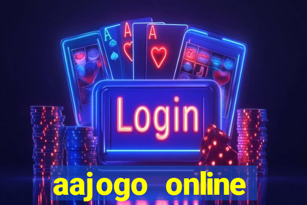 aajogo online casino jogos