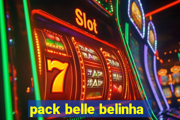 pack belle belinha