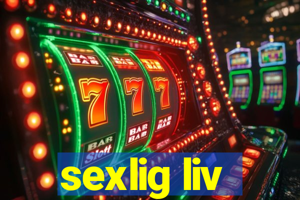 sexlig liv