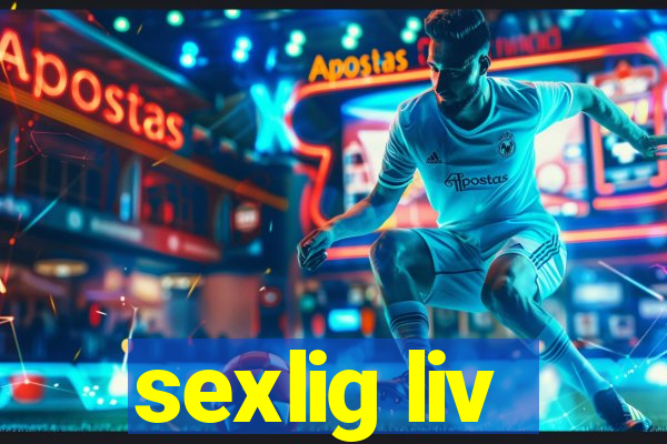 sexlig liv