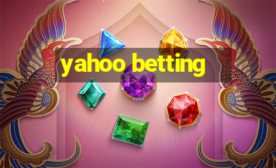 yahoo betting