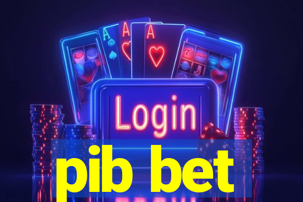 pib bet