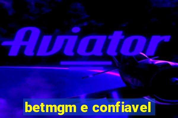 betmgm e confiavel