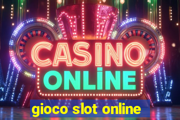 gioco slot online