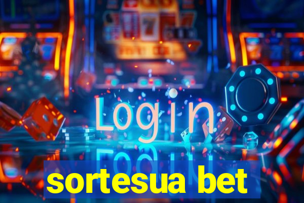 sortesua bet