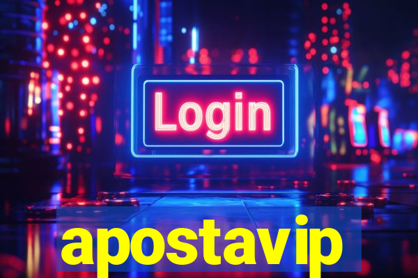 apostavip