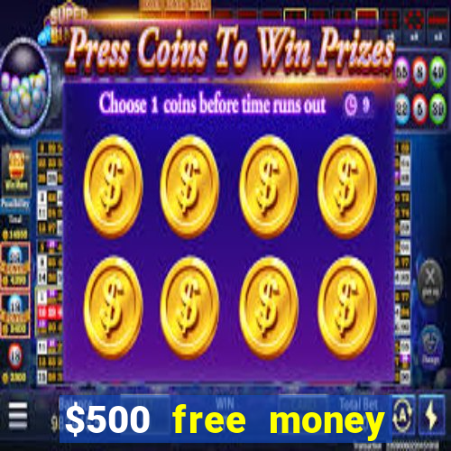 $500 free money casinos no deposit required usa