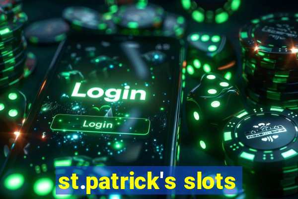 st.patrick's slots