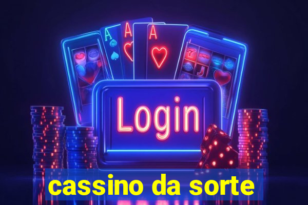 cassino da sorte