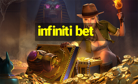 infiniti bet