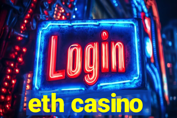 eth casino