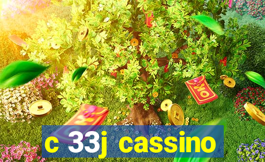 c 33j cassino