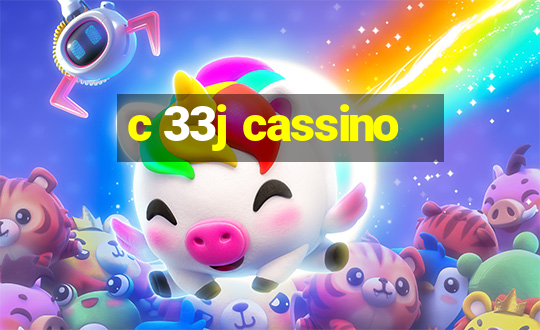 c 33j cassino