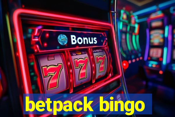 betpack bingo