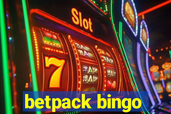 betpack bingo