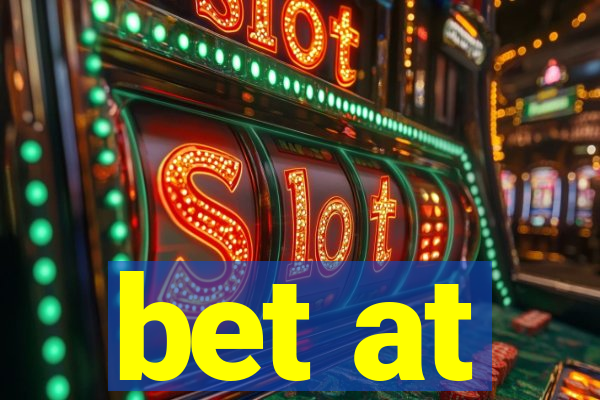 bet at